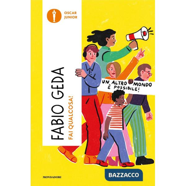Fai qualcosa!