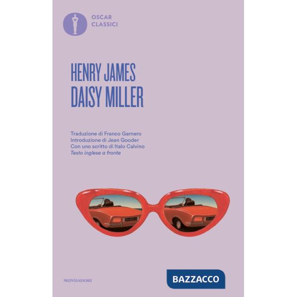 Daisy Miller. Testo inglese a fronte
