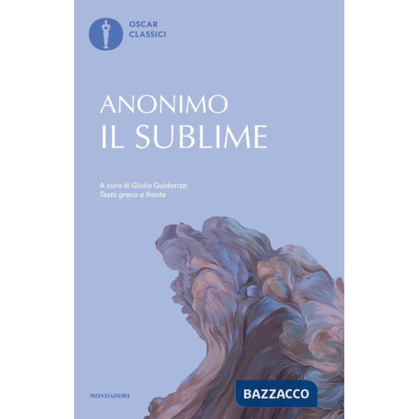 Sublime. Testo greco a fronte (Il)