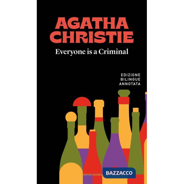Everyone is a criminal-Tutti colpevoli