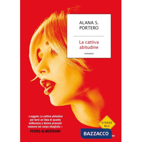 Cattiva abitudine (La)