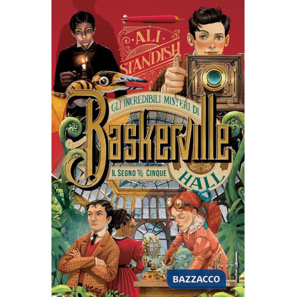 Segno dei cinque. Gli incredibili misteri di Baskerville Hall (Il)