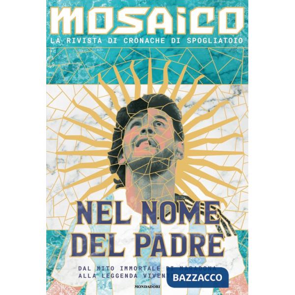 Mosaico. Nel nome del padre