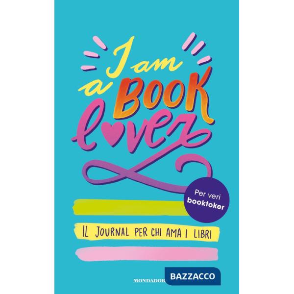 I am a booklover. Il journal per chi ama i libri