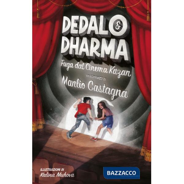 DEDALO&DHARMA. FUGA DAL CINEMA KAZAN