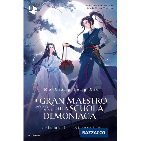 Rinascita. Il gran maestro della scuola demoniaca. Vol. 1