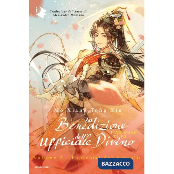 Fantasmi dal passato. La benedizione dell'ufficiale divino. Vol. 2