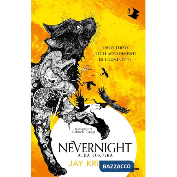 Alba oscura. Nevernight (Libro terzo degli accadimenti di Illuminotte)