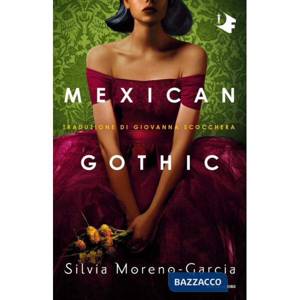 Mexican gothic
