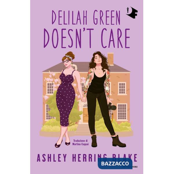 Delilah Green doesn't care. Ediz. italiana
