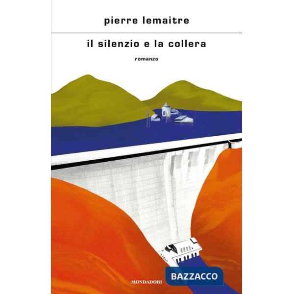 Silenzio e la collera (Il)