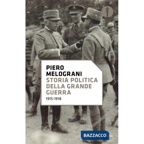 Storia politica della grande guerra 1915-1918