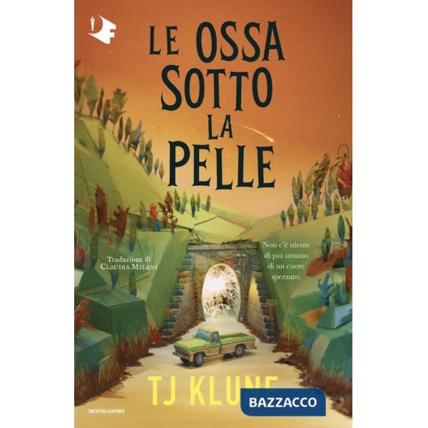Ossa sotto la pelle (Le)