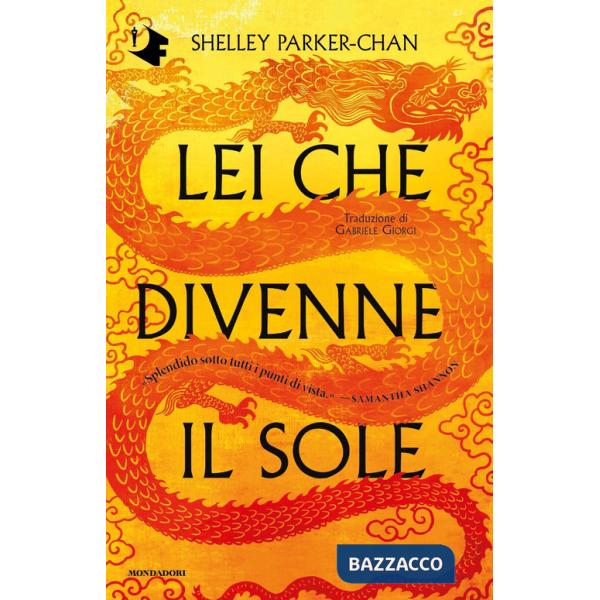 Lei che divenne il sole