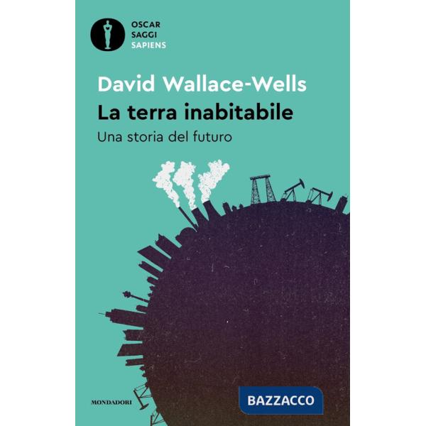 Terra inabitabile. Una storia del futuro (La)
