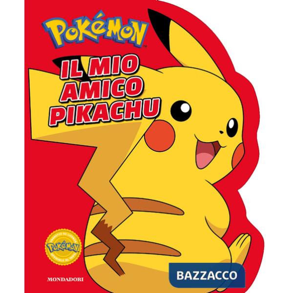 Pokémon. Il mio amico Pikachu