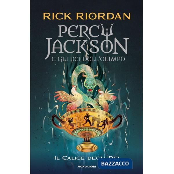 Calice degli dei. Percy Jackson e gli dei dell'Olimpo (Il)