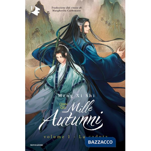 Caduta. Mille autunni. Qian Qiu (La). Vol. 1