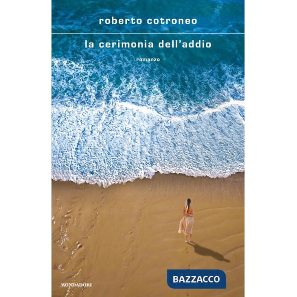 Cerimonia dell'addio (La)