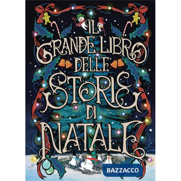 Grande libro delle storie di Natale (Il)