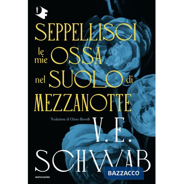 Seppellisci le mie ossa nel suolo di mezzanotte
