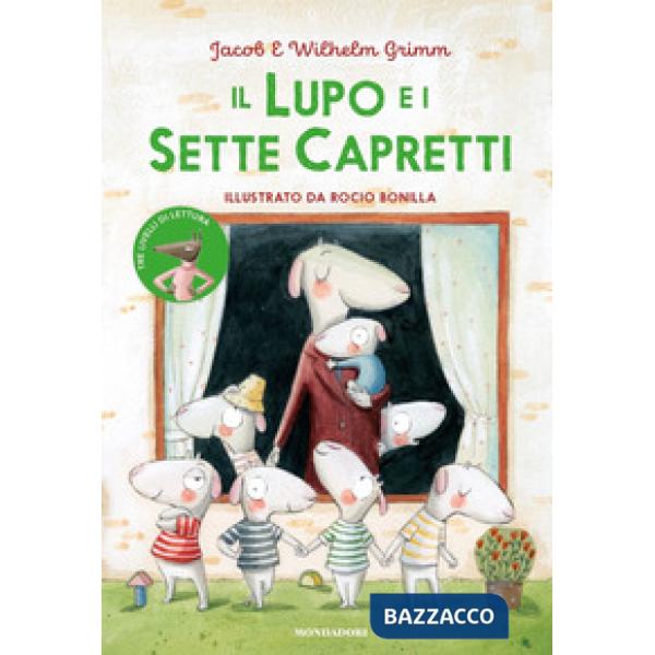 Lupo e i sette capretti. Ediz. a colori (Il)