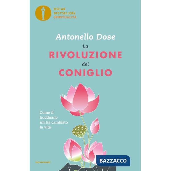 Rivoluzione del coniglio. Come il buddismo mi ha cambiato la vita (La)