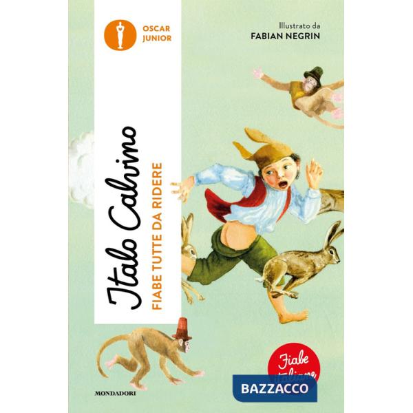 Fiabe tutte da ridere. Fiabe italiane