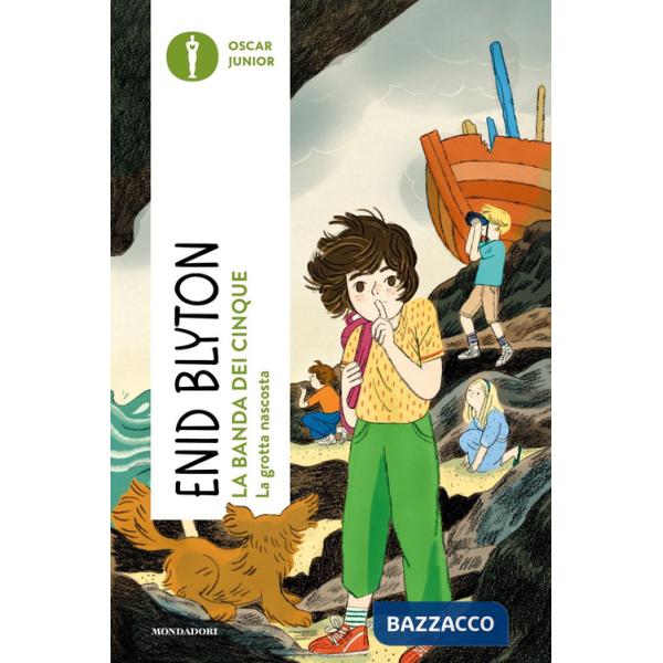 Grotta nascosta. La banda dei cinque (La). Vol. 3