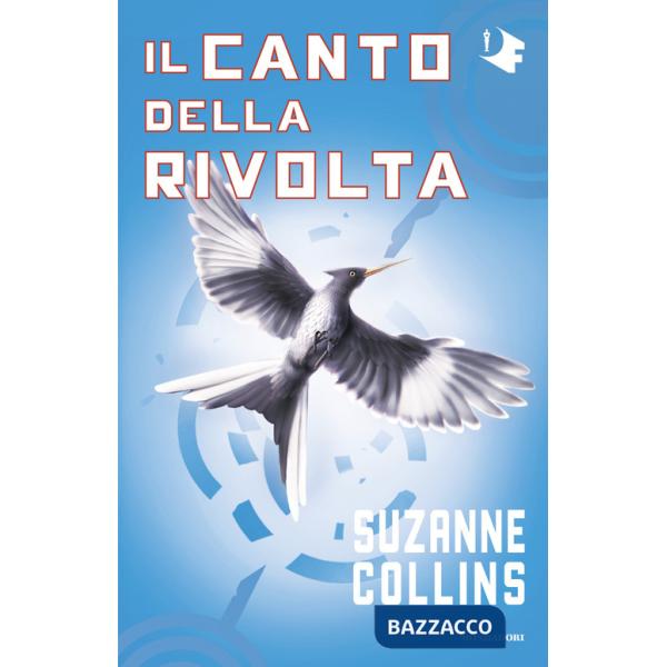 Canto della rivolta. Hunger games (Il)