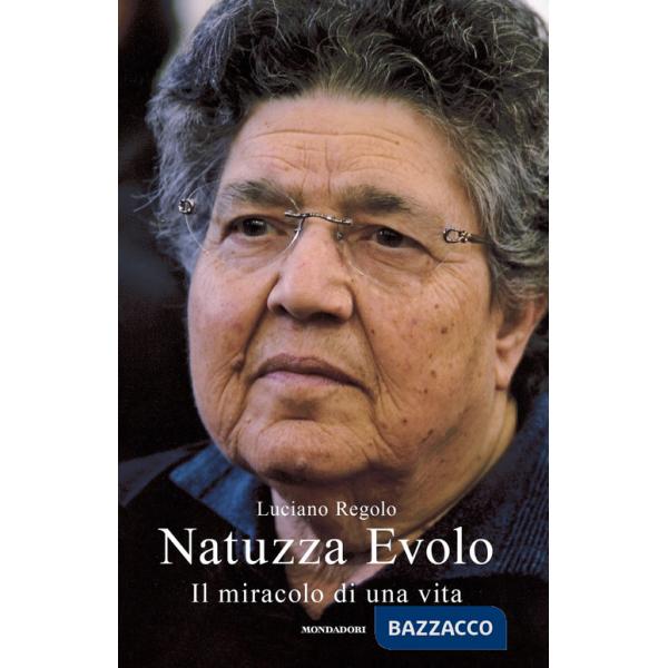 Natuzza Evolo. Il miracolo di una vita