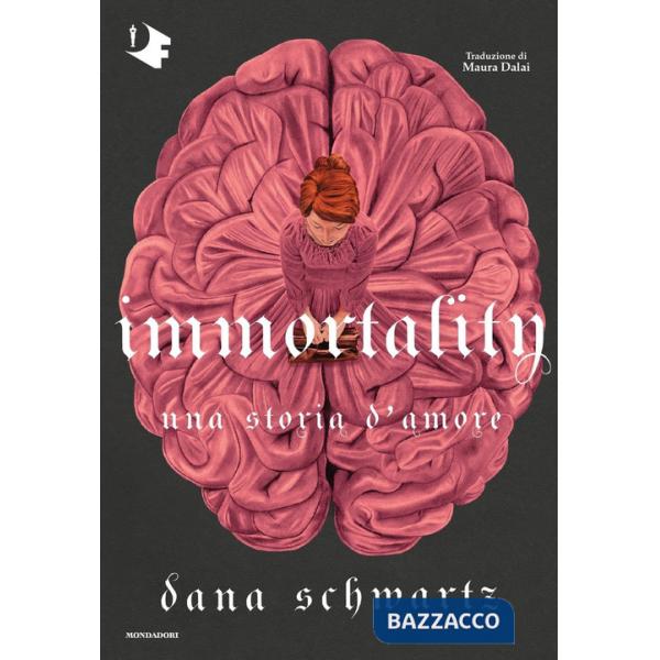 Immortality. Una storia d'amore