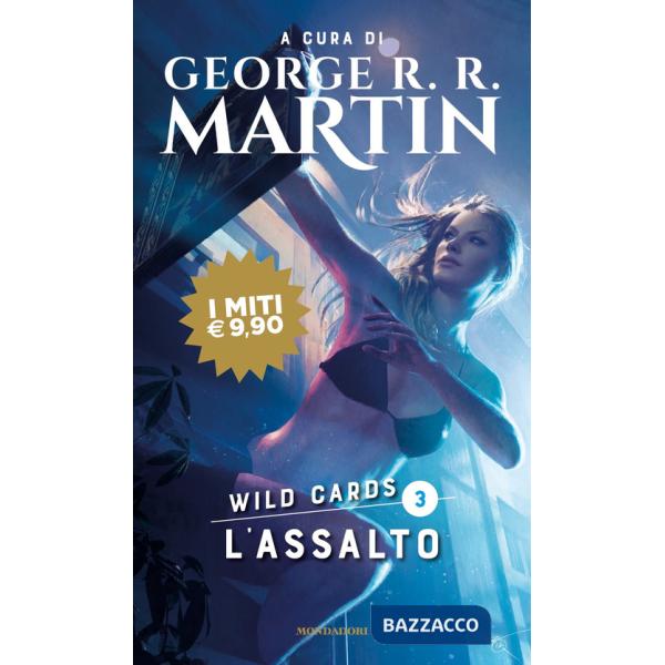 Assalto. Wild Cards (L'). Vol. 3
