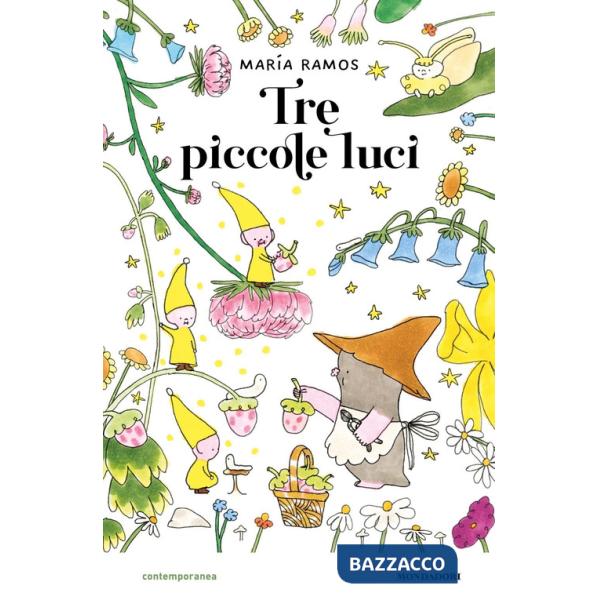 Tre piccole luci. Ediz. a colori