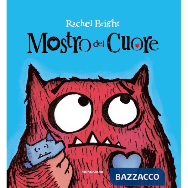 Mostro del cuore. Ediz. a colori