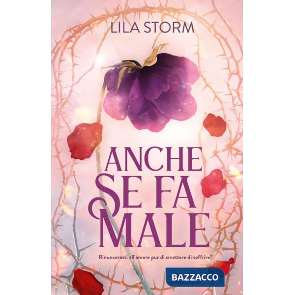 Anche se fa male