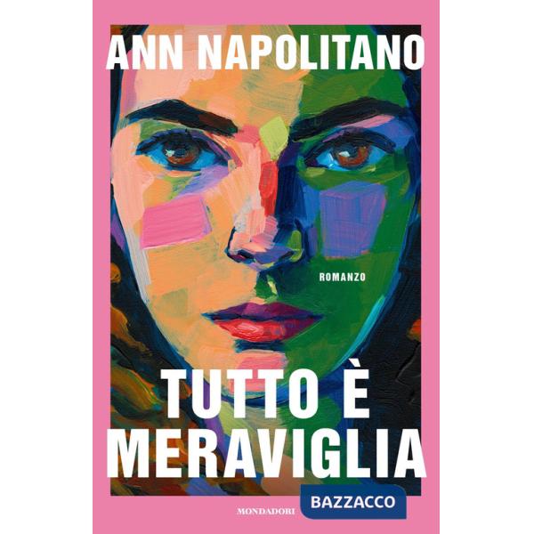 Tutto è meraviglia