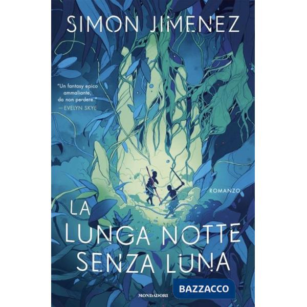 Lunga notte senza luna (La)