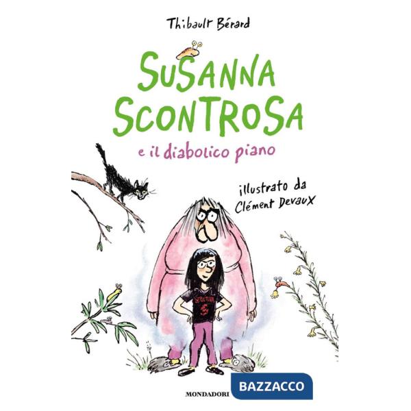 Susanna scontrosa e il diabolico piano