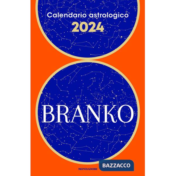 Calendario astrologico 2024. Guida giornaliera segno per segno