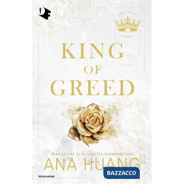 King of greed. Ediz. italiana