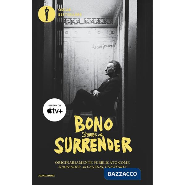Stories of Surrender. Nuova ediz.
