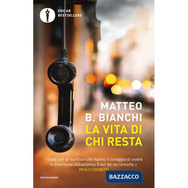 Vita di chi resta (La)