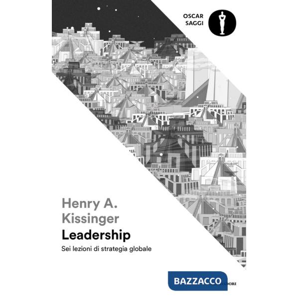 Leadership. Sei lezioni di strategia globale