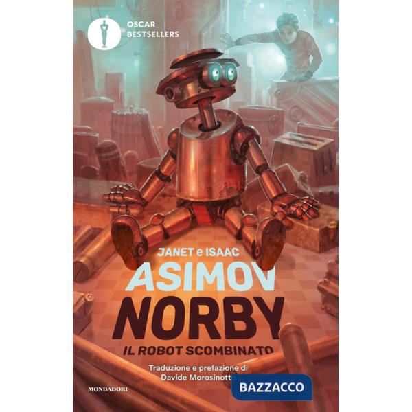 Norby, il robot scombinato. Nuova ediz.