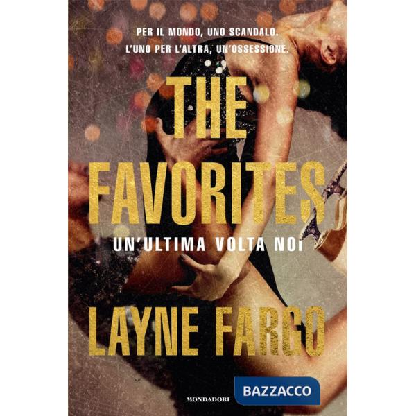 Favorites. Un'ultima volta noi (The)