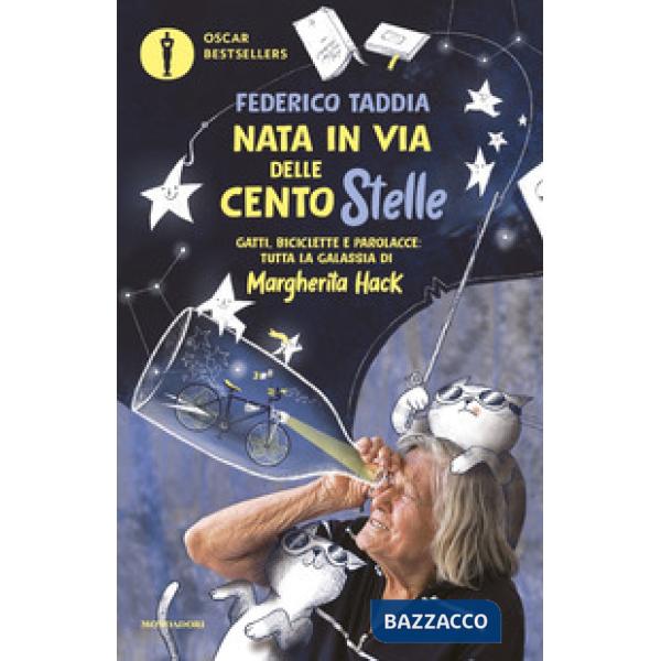 Nata in via delle Centostelle. Gatti, biciclette e parolacce: tutta la galassia di Margherita Hack