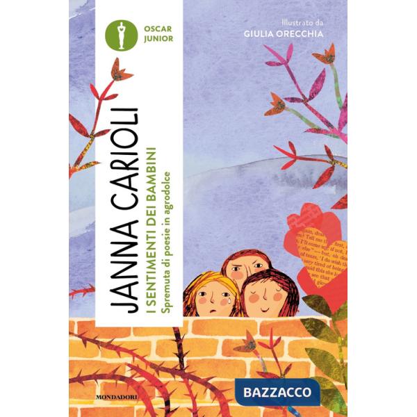 Sentimenti dei bambini. Spremuta di poesie in agrodolce (I)