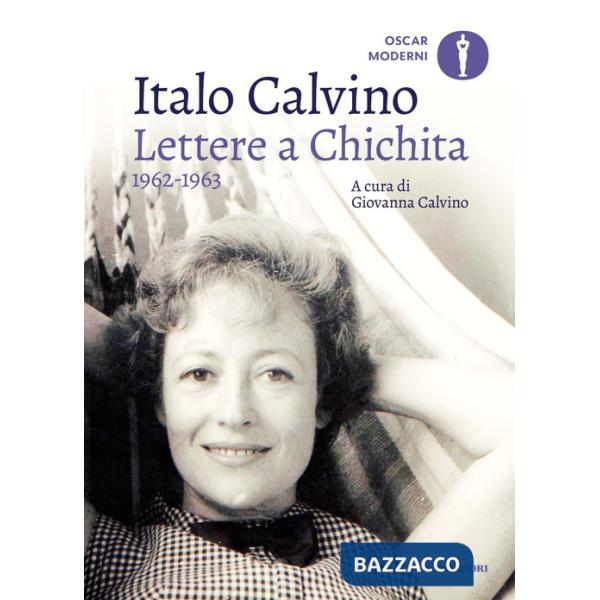 Lettere a Chichita 1962-1963