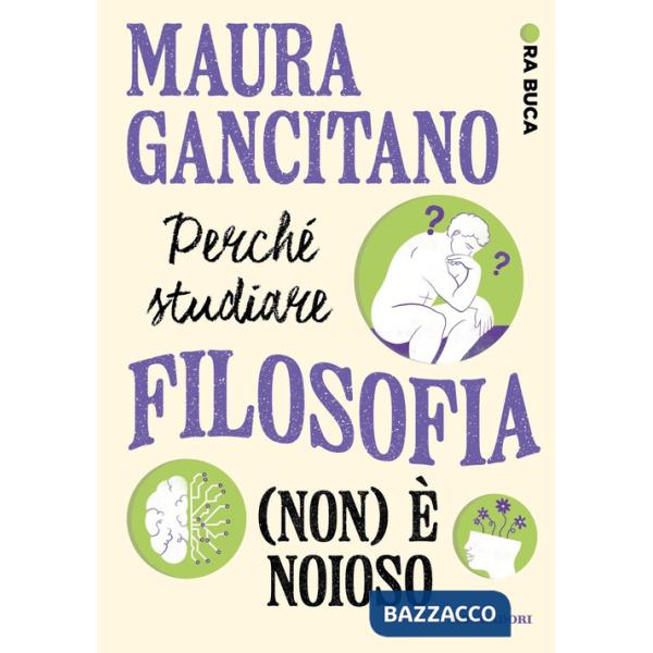 Perché studiare filosofia (non) è noioso. Ora buca